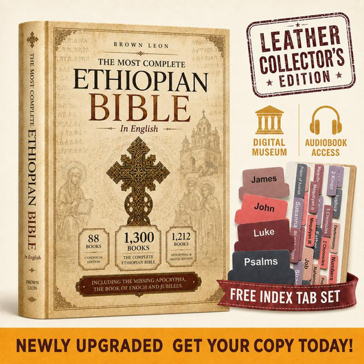 Leather Collector's Edition Complete English Ethiopian Print Book Bible with Embossed Art, 88 Books, Enoch, Jubilees, Missing Apocrypha, Bible Verses, Study Aid, Free Index Tabs, Digital Copy & Audiobook